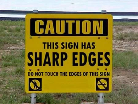 Image result for stupid signs